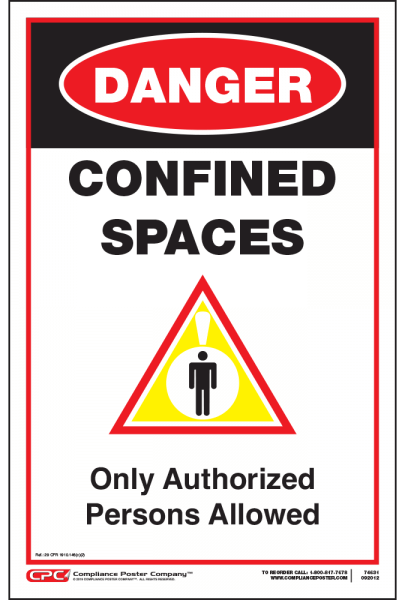 Confined Space Danger Sign - Compliance Poster Company