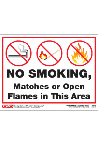 No Smoking Matches or Open Flames Poster