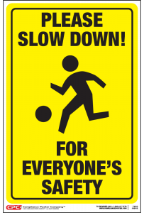 Slow Down Traffic Safety Posters - General Safety Poster