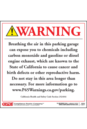 California Prop 65 Enclosed Parking Facility Exposure Warning Sign - English