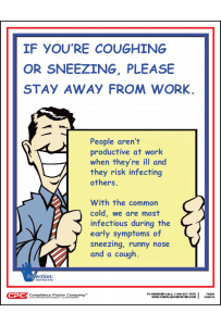 If You are Sick Stay Away from Work