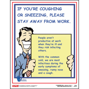 If You Are Sick Stay Away From Work