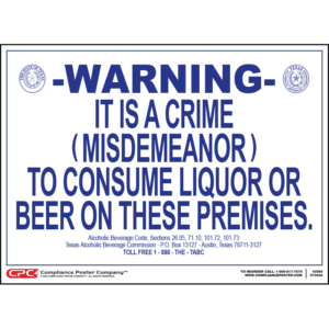 Texas Consumption Prohibited Poster
